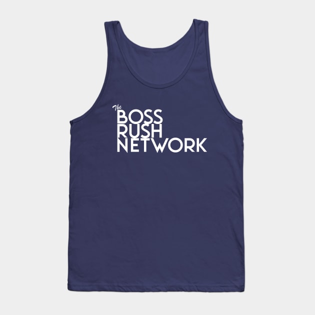 Boss Rush Network Logo (White) Tank Top by Boss Rush Media | Boss Rush Network